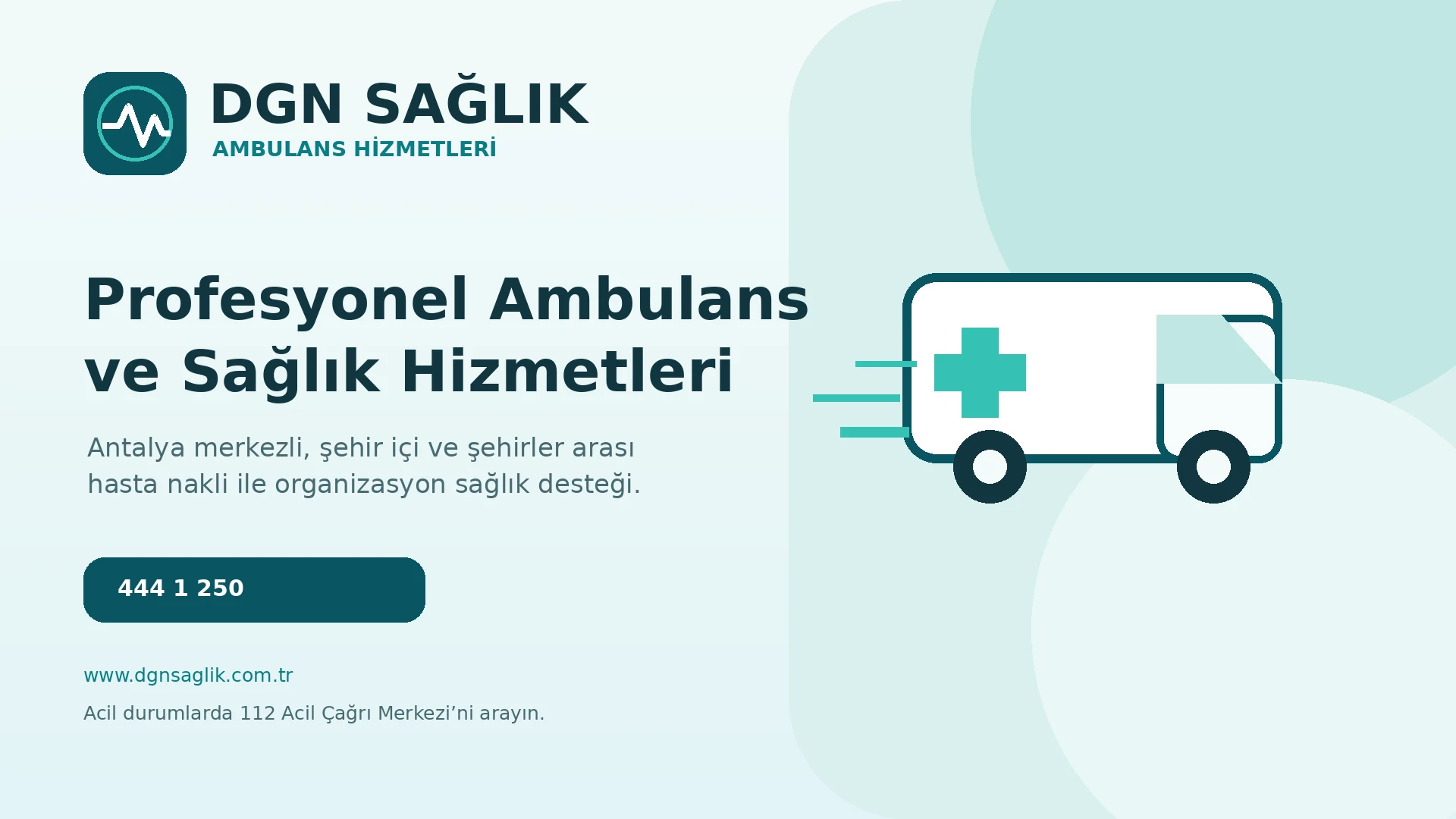 Antalya özel ambulans ve hasta nakil hizmeti